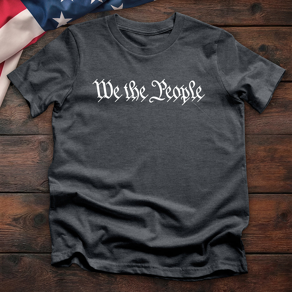 We The People Tee