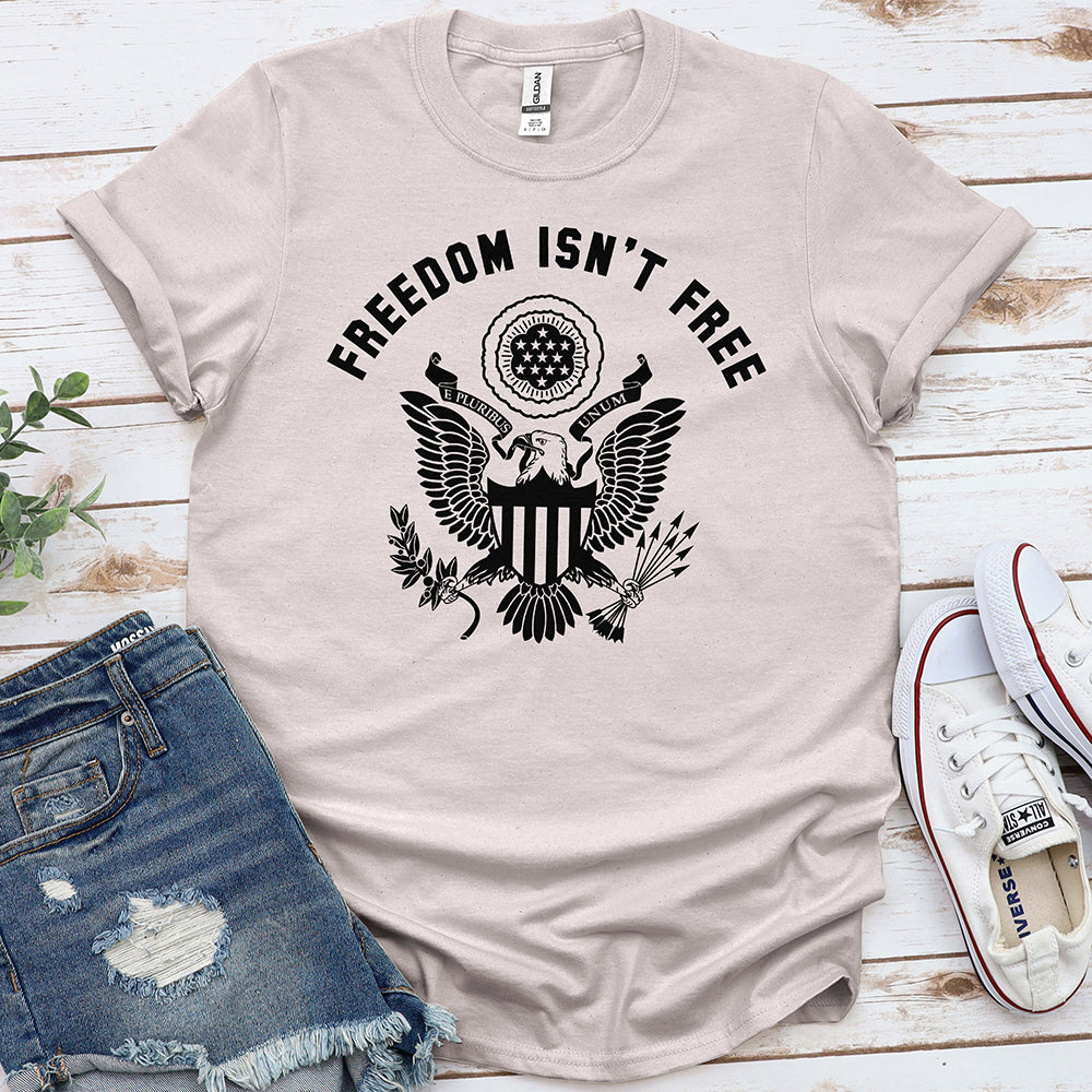 Freedom Isn’t Free Tee
