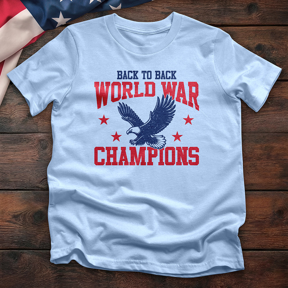 Back to Back World War Champs Tee — Light Blue