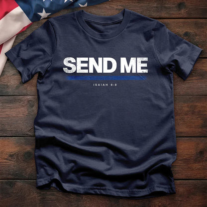 Send Me Isaiah 6:8 Line Tee