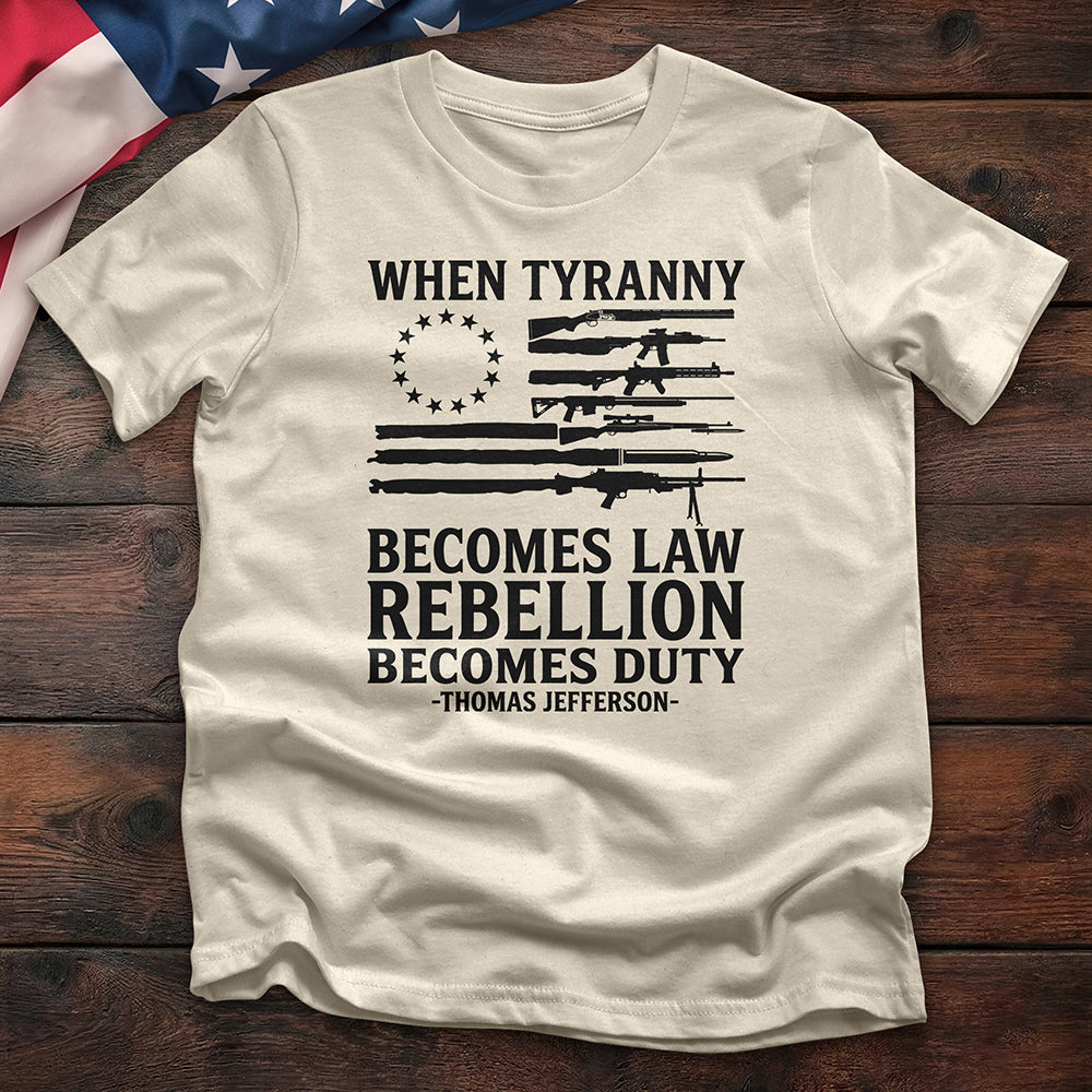 Thomas Jefferson Rebellion Quote Tee - Special Offer