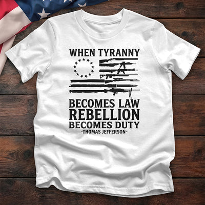 Thomas Jefferson Rebellion Quote Tee