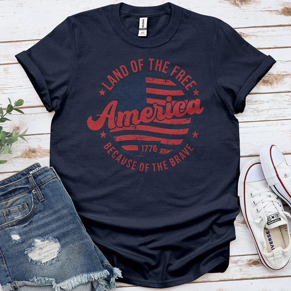 Because of the Brave Tee - Proud & Free