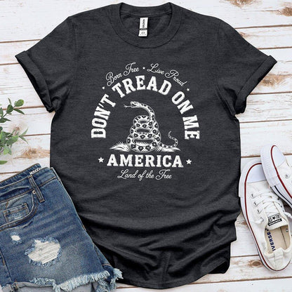 Don't Tread on Me Tee - Proud & Free