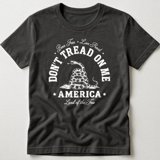 Don't Tread on Me Tee - Proud & Free