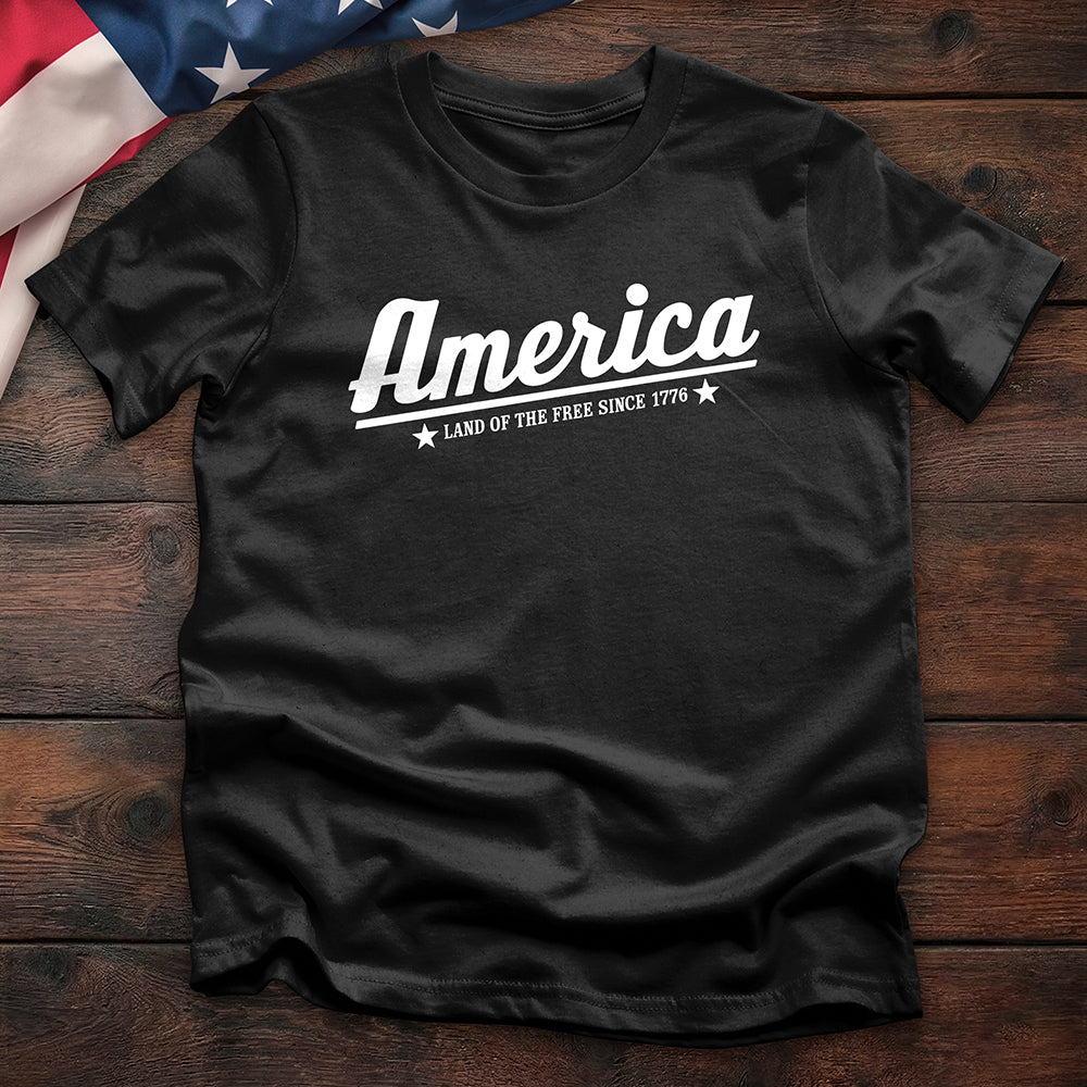 America - Land of the Free Since 1776 Tee - Black