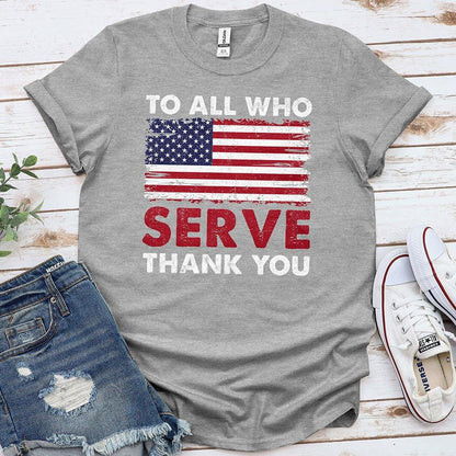 Gray Proud & Free t-shirt with American flag and 'To All Who Serve Thank You' message